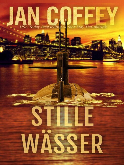 Title details for STILLE WÄSSER by Jan Coffey - Available